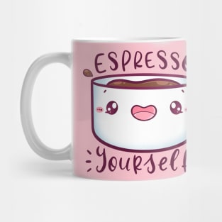 Espresso Yourself Mug